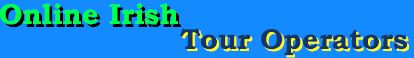 Irish Tour Operators, travel agents